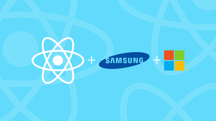 Facebook’s React Native gets backing from Microsoft and Samsung