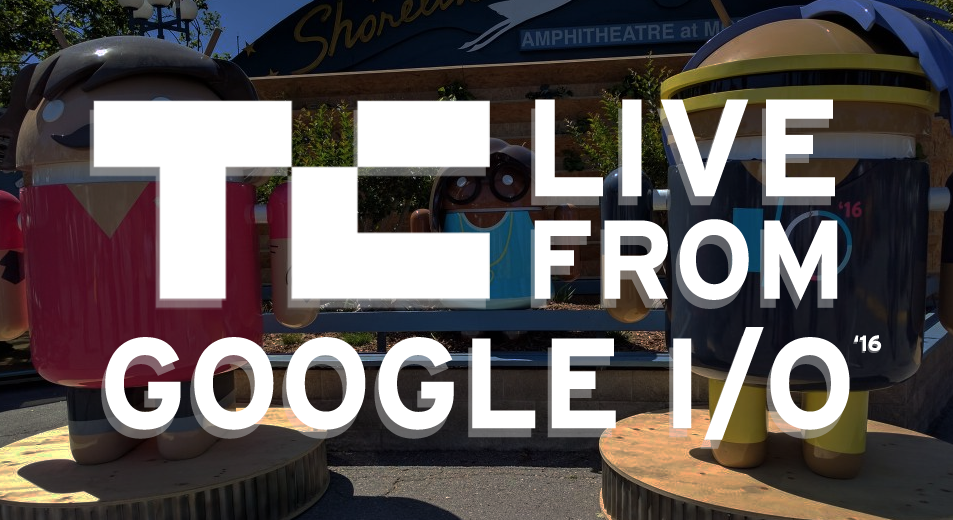 Live from the Google I/O 2016 keynote