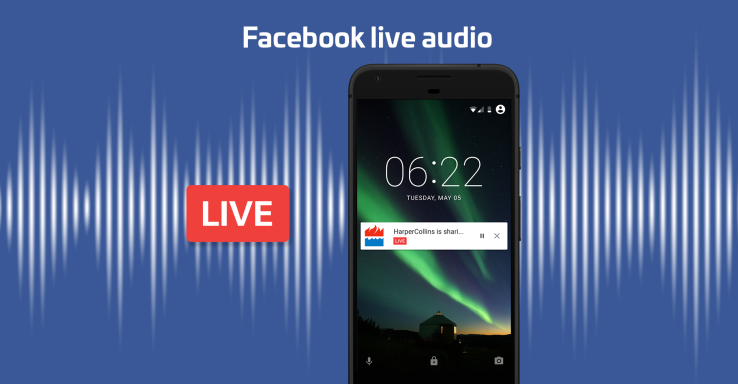 Facebook Live Audio makes talk radio social, starting with the BBC