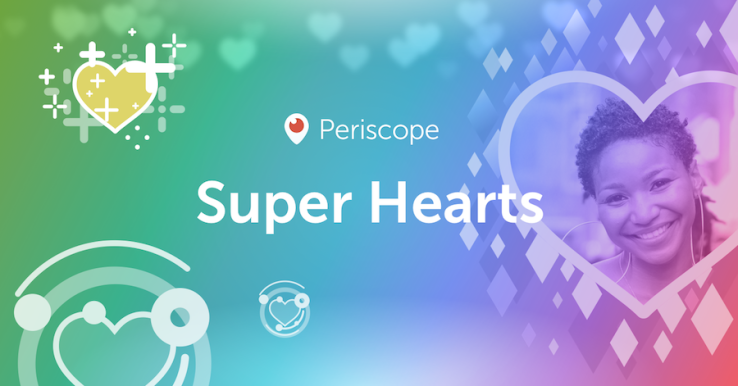 Periscope lets you buy and send Super Hearts that broadcasters can cash in