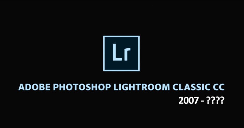 Adobe: No, We’re Not Killing Lightroom Classic