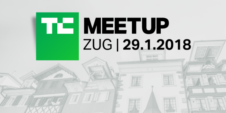 Hey Crypto Valley! Come to the TechCrunch Zug Meetup, January 29th