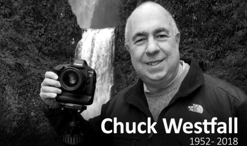 RIP, Chuck Westfall: The Photo Industry Just Lost a Legend