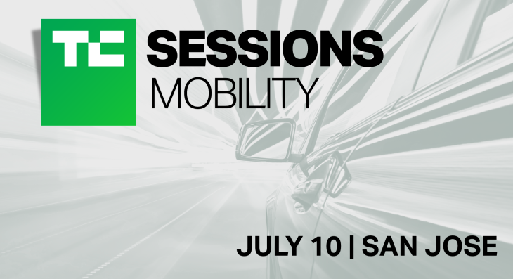 Attend TC Sessions: Mobility, a one-day event on the future of transportation